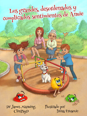 cover image of Los grandes, desordenados y complicados sentimientos de Annie